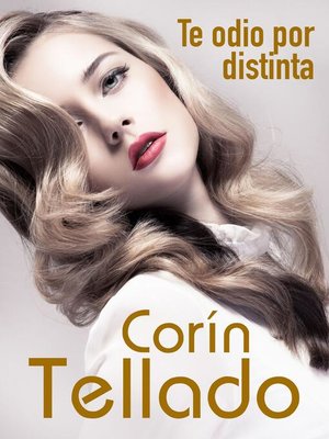 cover image of Te odio por distinta